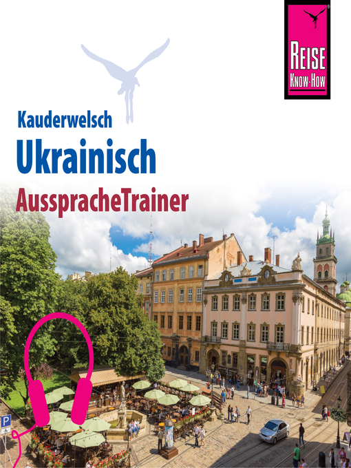 Title details for Reise Know-How Kauderwelsch AusspracheTrainer Ukrainisch by ulrike Grube - Available